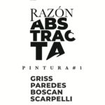 Reset Gallery exhibe obras de 4 artistas contemporáneos en la exposición ‘Razón Abstracta’