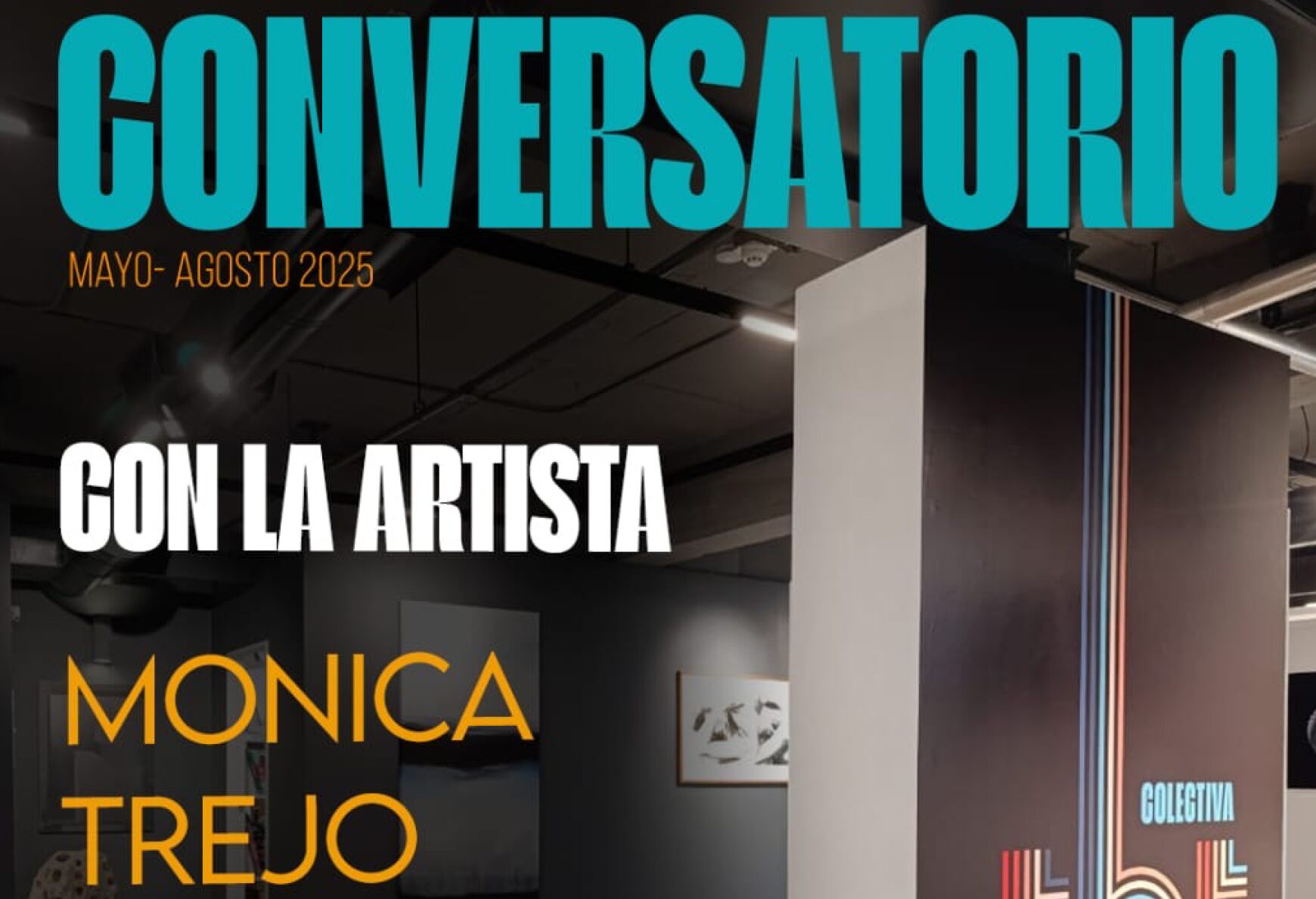 Conversatorio con MONICA TREJO.