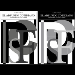 Karim Borjas. El Absurdo Cotidiano, La Pesadilla (Pieza Única, sin soporte)